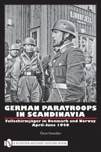 bokomslag German Paratroops in Scandinavia