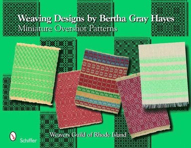 bokomslag Weaving Designs by Bertha Gray Hayes