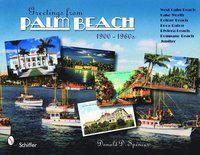 bokomslag Greetings from Palm Beach, Florida, 1900-1960s