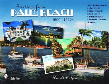 bokomslag Greetings from Palm Beach, Florida, 1900-1960s