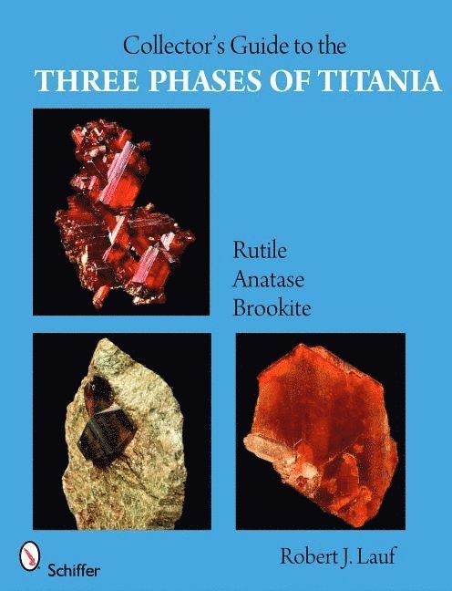 Collectors Guide to the Three Phases of Titania 1