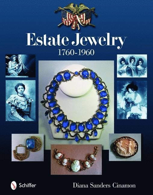 Estate Jewelry : 1760-1960