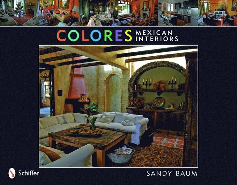 Colores: Mexican Interiors 1