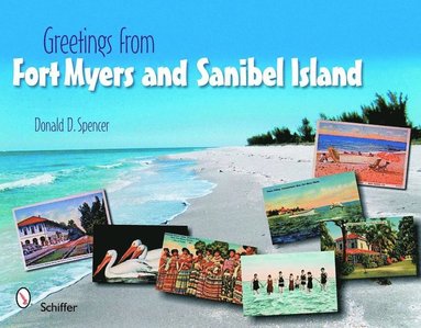 bokomslag Greetings from Fort Myers and Sanibel Island