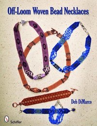 bokomslag Off-Loom Woven Bead Necklaces