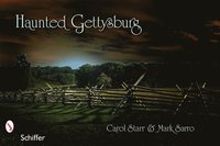 bokomslag Haunted Gettysburg