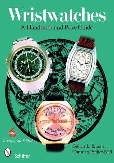 Gisbert L. Brunner - Wristwatches, Häftad