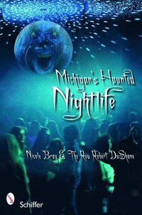 bokomslag Michigan's Haunted Nightlife