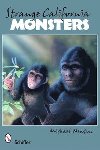 bokomslag Strange California Monsters