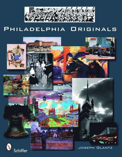 Joseph Glantz, Joseph Glantz - Philadelphia Originals, Häftad