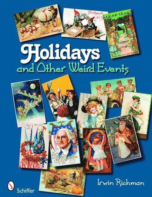 Holidays and Other Weird Events 1