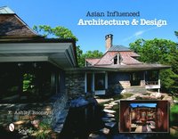 bokomslag Asian Influenced Architecture & Design