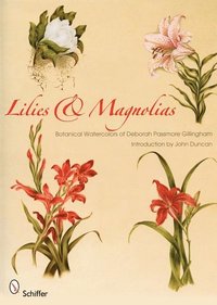 bokomslag Lilies & Magnolias