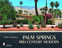 bokomslag Palm Springs Mid-century Modern