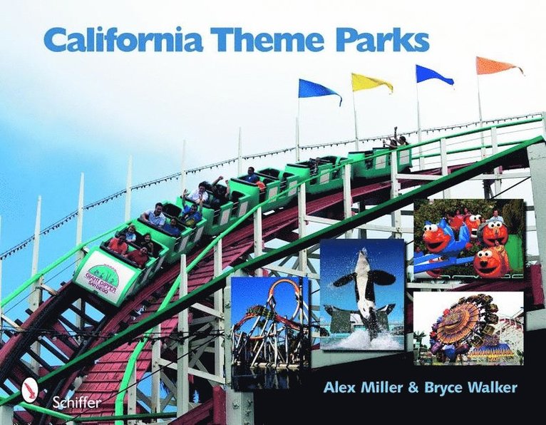California Theme Parks 1