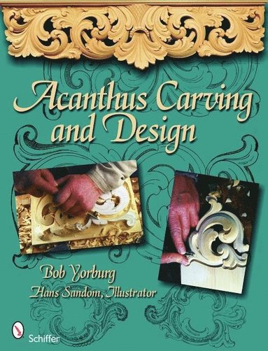 bokomslag Acanthus Carving and Design