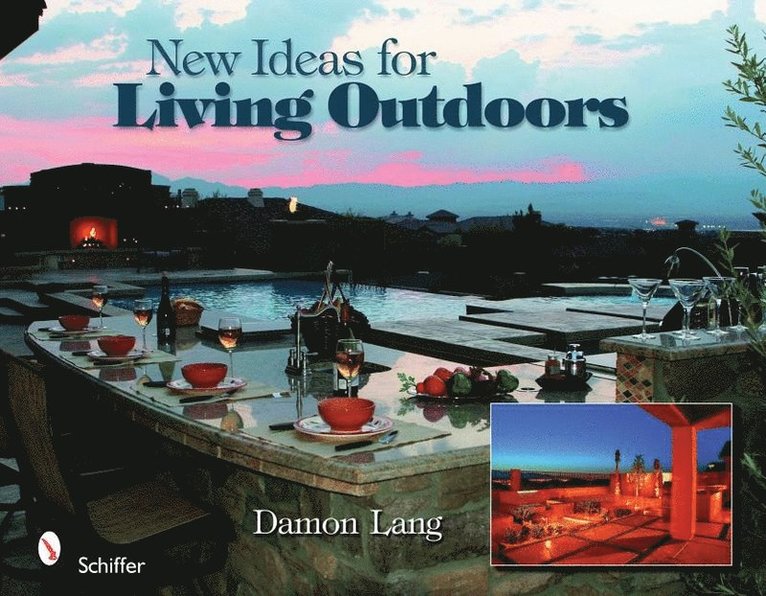 New Ideas for Living Outdoors 1