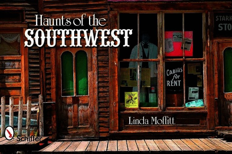 Linda Moffitt, Linda Moffitt - Haunts of the Southwest, Häftad