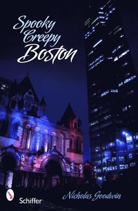 bokomslag Spooky Creepy Boston