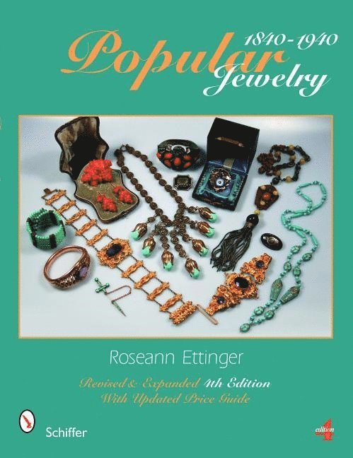 Roseann Ettinger, Roseann Ettinger - Popular Jewelry 1840-1940, Häftad
