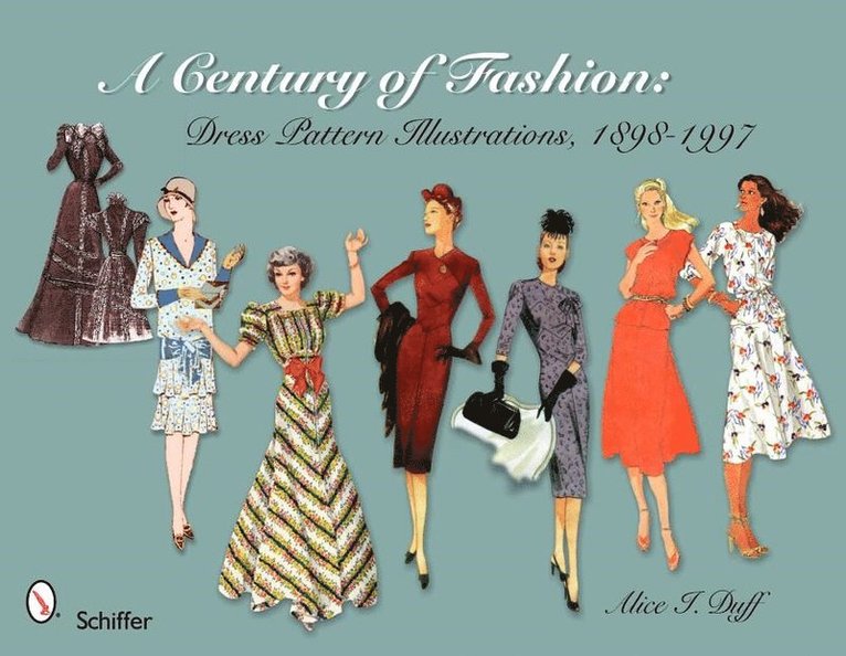 A Century of Fashion: Dress Pattern Illustrations, 1898-1997 1