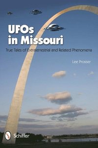 bokomslag UFOs in Missouri