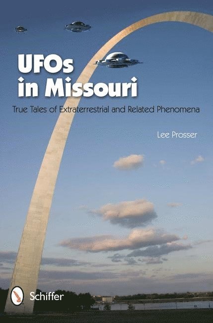 Lee Prosser, Lee Prosser - UFOs in Missouri, Häftad