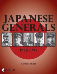 bokomslag Japanese Generals 1926-1945