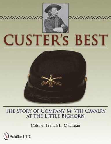 bokomslag Custer's Best