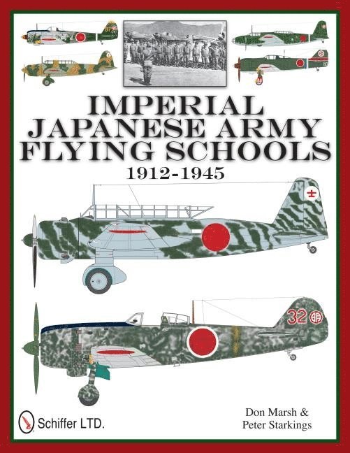 Imperial Japanese Army Flying Schools 1912-1945 1