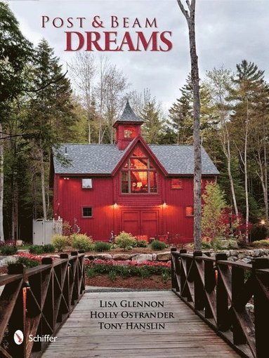 bokomslag Post & Beam Dreams