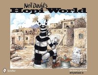 bokomslag Neil David's Hopi World