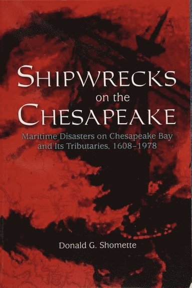 bokomslag Shipwrecks on the Chesapeake