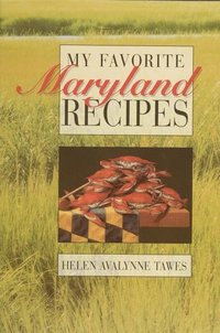 bokomslag My Favorite Maryland Recipes