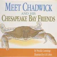 bokomslag Meet Chadwick and His Chesapeake Bay Friends / By Priscilla Cummings; Illustrated by A.R. Cohen