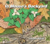 bokomslag In Mouse's Backyard
