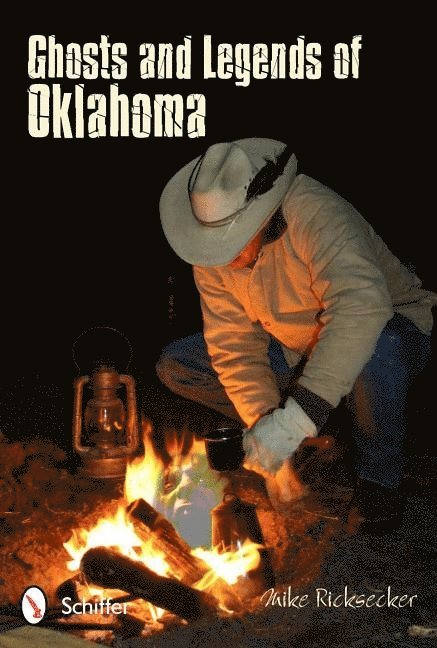 Ghosts and Legends of Oklahoma 1