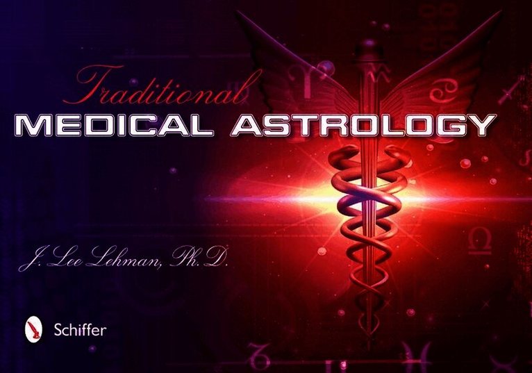 Traditional Medical Astrology