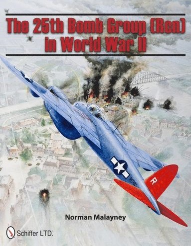 bokomslag 25th Bomb Group (Rcn) in World War II