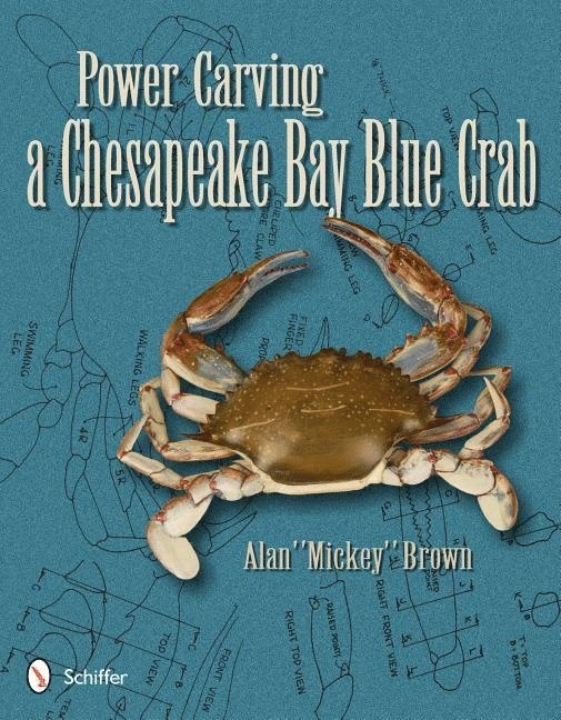 Power Carving a Chesapeake Bay Blue Crab 1