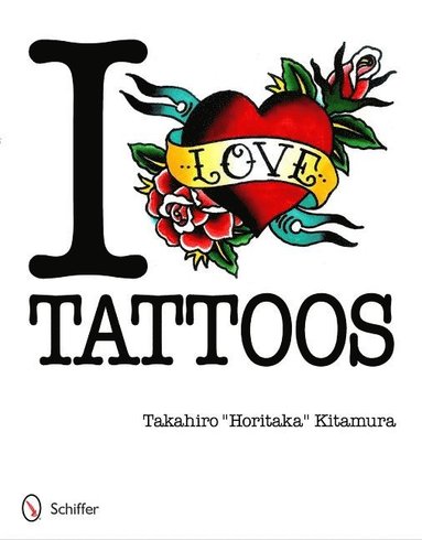 bokomslag I Love Tattoos