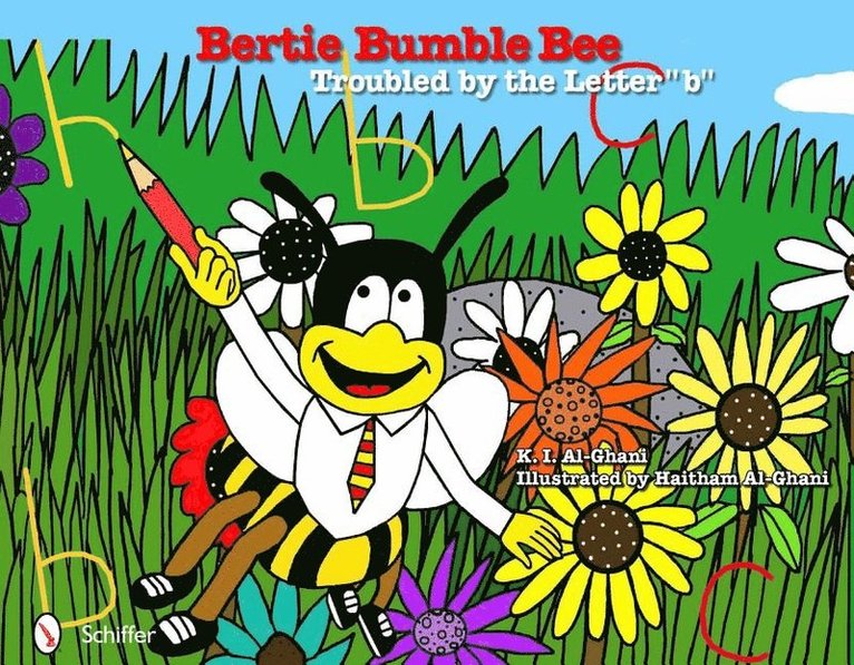 Bertie Bumble Bee: Troubled by the Letter &quot;b&quot; 1
