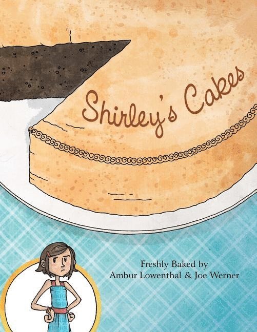 Ambur Lowenthal, Ambur Lowenthal - Shirley's Cakes, Inbunden