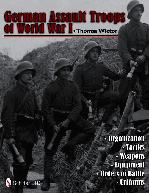 German Assault Troops of World War I