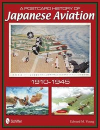 bokomslag A Postcard History of Japanese Aviation