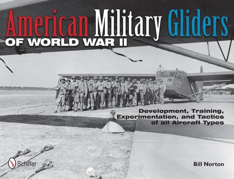 American Military Gliders of World War II 1