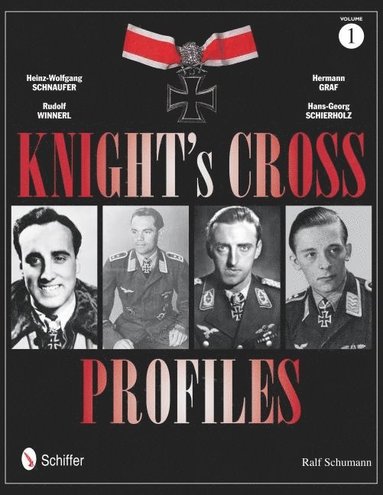 bokomslag Knight's Cross Profiles Vol.1