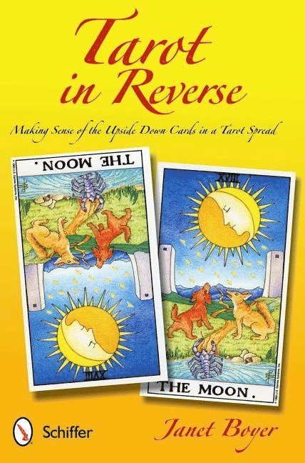 Janet Boyer - Tarot in Reverse, Häftad