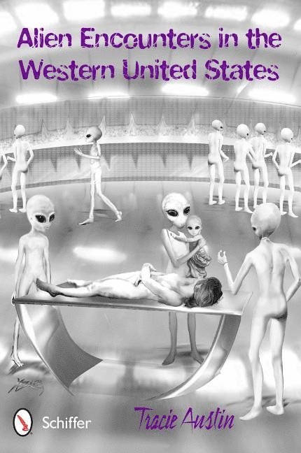 Alien Encounters in the Western United States 1