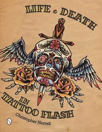 bokomslag Life & Death in Tattoo Flash